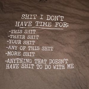 NWOT Gag Gift Shirt